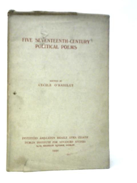 Five Seventeenth Century Political Poems