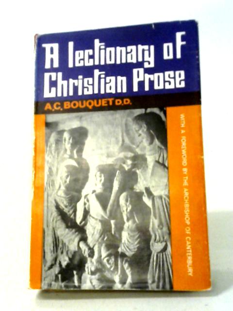 A Lectionary Of Christian Prose From The 2nd To 20th Century, For ...