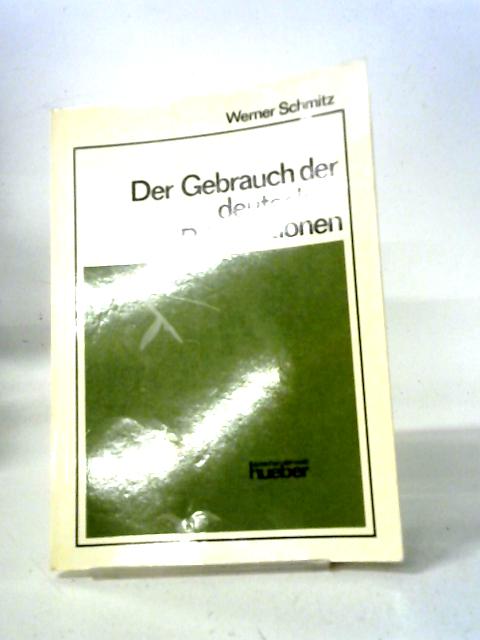 Der Gebrauch Der Deutschen Prapositionen