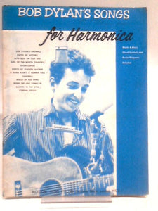 Bob Dylan's Songs for Harmonica, Words & Music, Chord Symbols and Guitar Diagrams Included, songs include With God on Our Side, Seven Curses, Boots of Spanish Leather, Hard Rain, Blowin' in The Wind e 