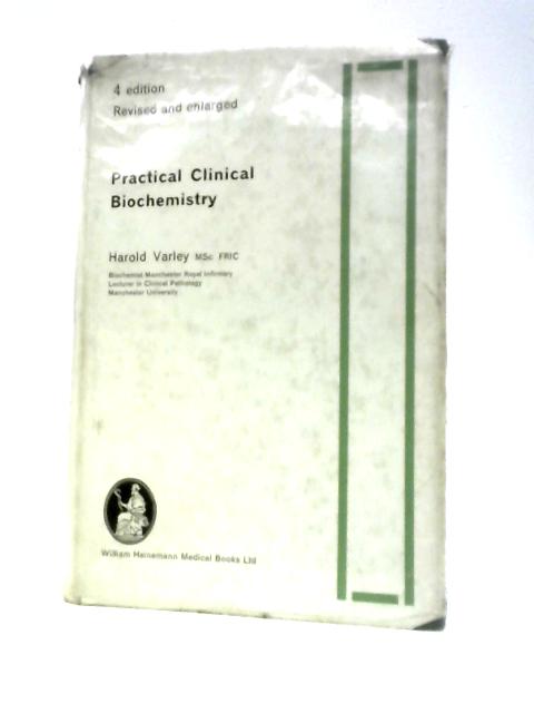 Practical Clinical Biochemistry