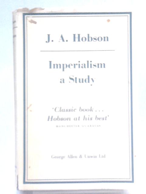 Imperialism, A Study