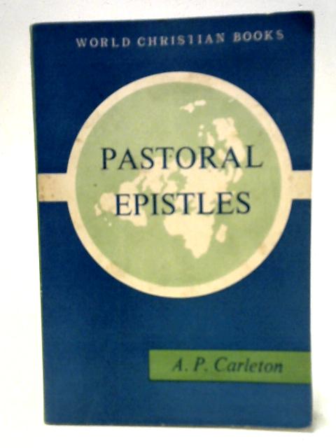 Pastoral Epistles - A Commentary