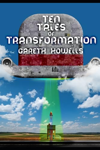Ten Tales of Transformation
