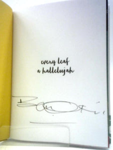 Every Leaf a Hallelujah 