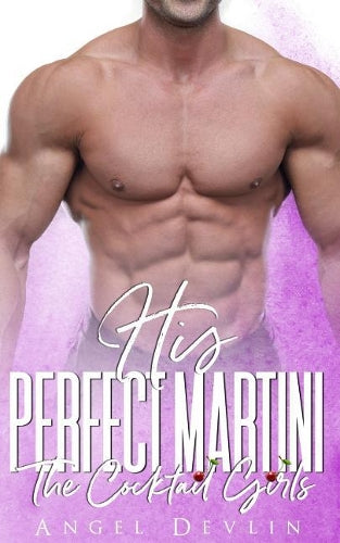 His Perfect Martini