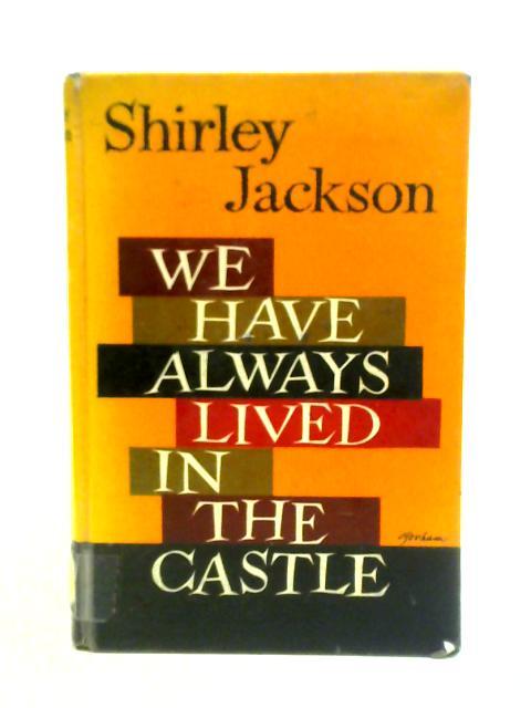 We Have Always Lived in the Castle