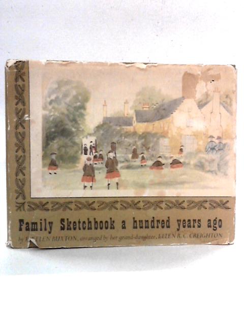 Family Sketchbook: A Hundred Years Ago