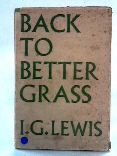 Back to Better Grass