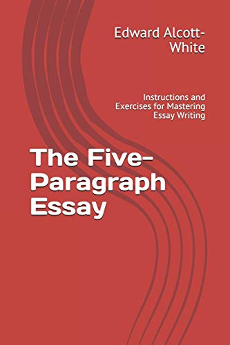 The Five-Paragraph Essay