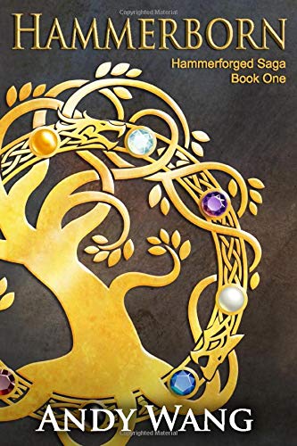 Hammerborn: Hammerforged Saga Book One