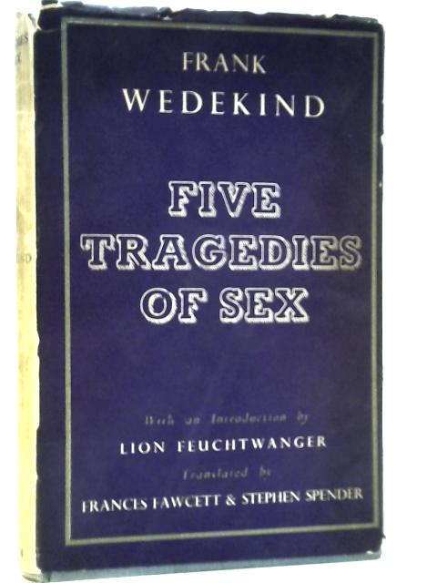 Five Tragedies of Sex