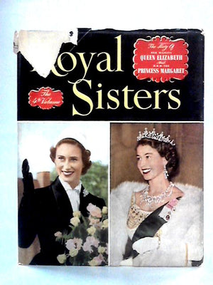 Royal Sisters: Volume 4, 1951-1952