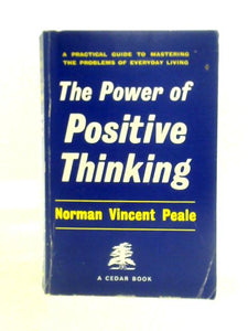 The Power of Positive Thinking 