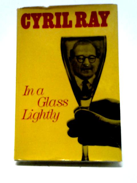 In A Glass Lightly