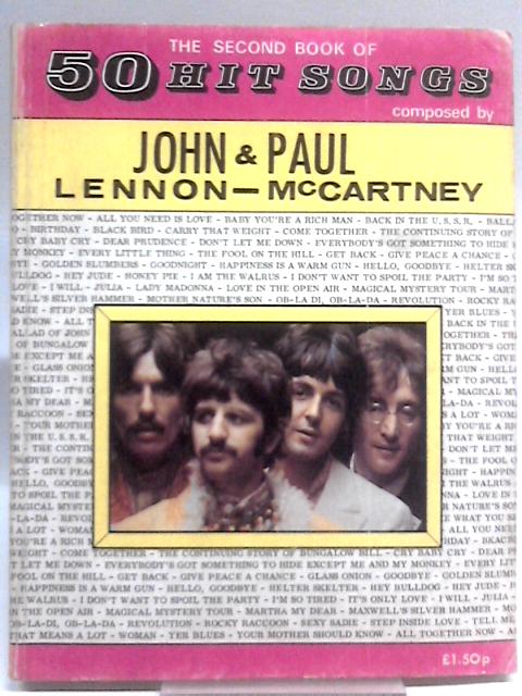 The Second Book of 50 Hit Songs By John Lennon & Paul McCartney