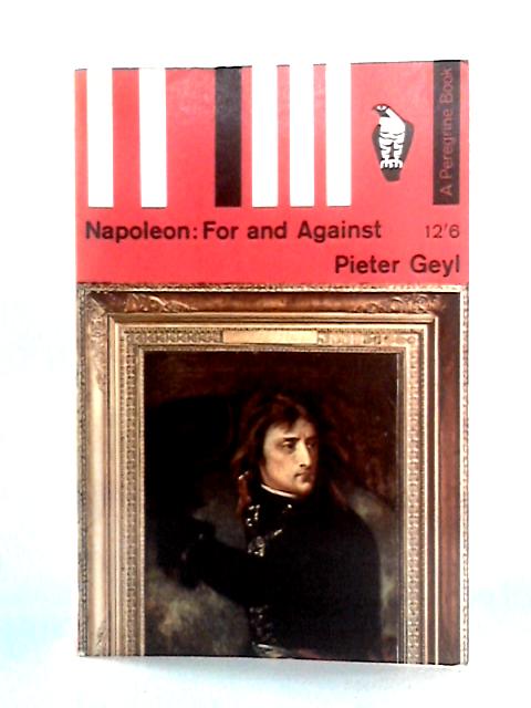 Napoleon: For and Against