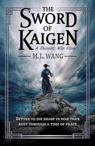 The Sword of Kaigen 