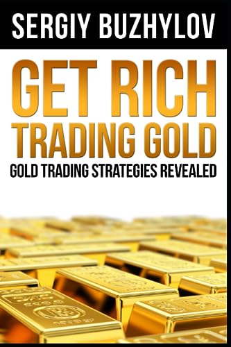 Get Rich Trading Gold