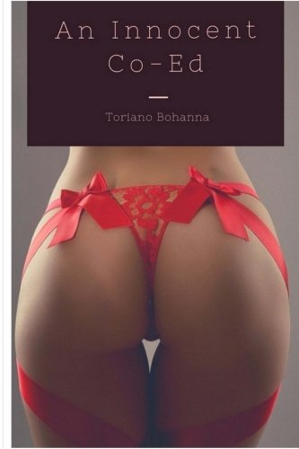 An Innocent Co-Ed: Erotic Novel