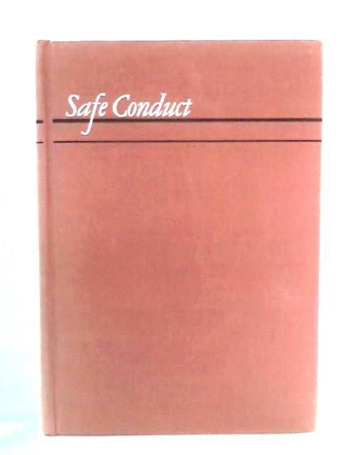 Safe Conduct: When To Behave - And Why | Old & Rare at World of Books US