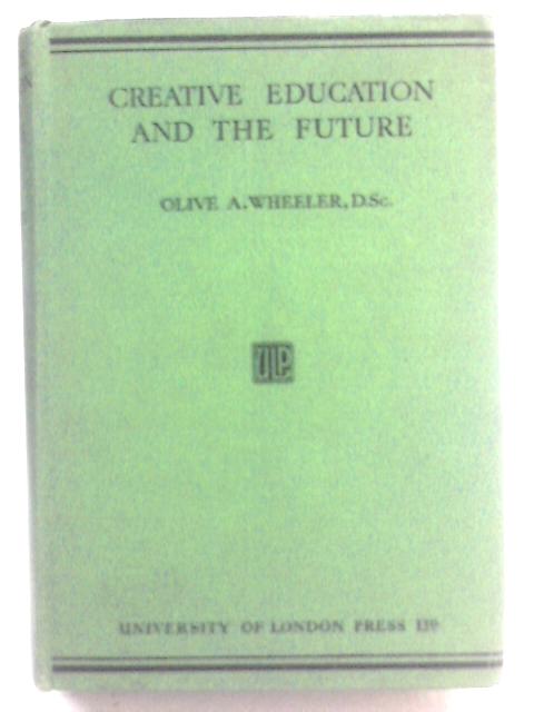 Creative Education and the Future