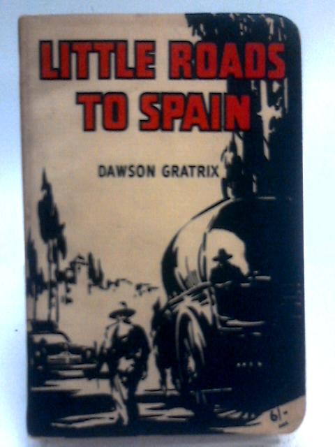 Little Roads To Spain