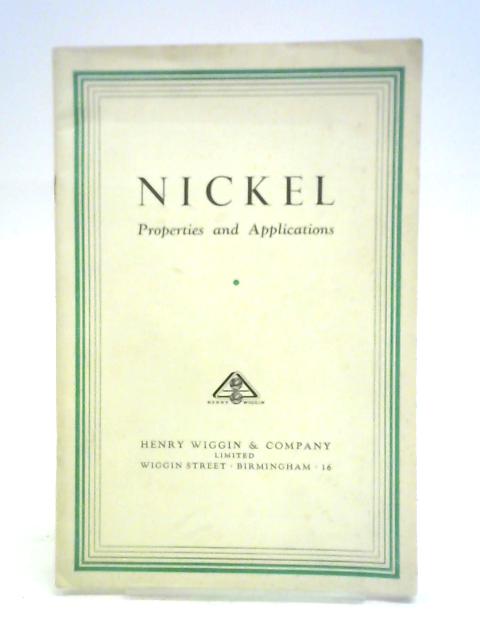 Nickel Properties and Applications