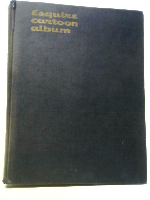Esquire Cartoon Album.