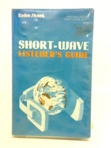 Short Wave Listeners' Guide 