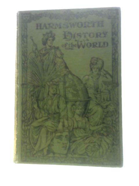 Harmsworth History of The World. Sixth Volume