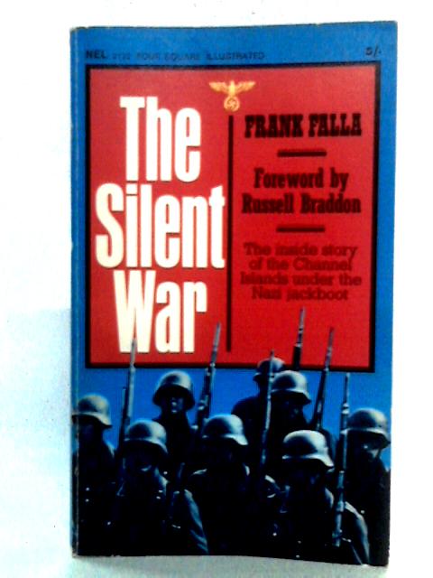 The Silent War