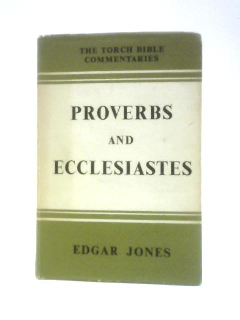 Proverbs and Ecclesiastes