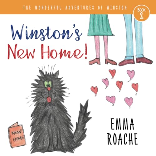Winston's New Home!: The Wonderful Adventures of Winston!