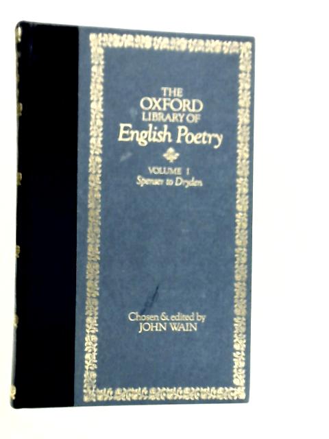 The Oxford Library of English Poetry Vol.I