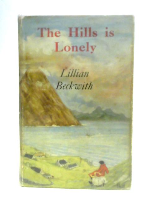 The Hills is Lonely
