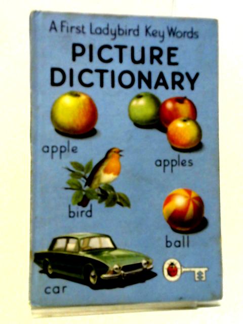 A First Ladybird Key Words Picture Dictionary