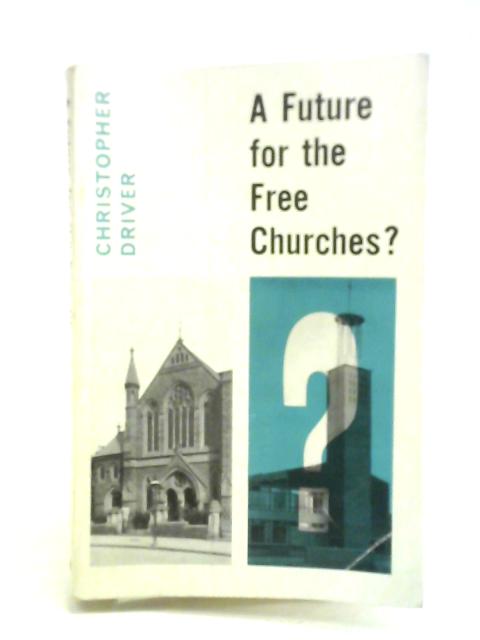 Future for the Free Churches?