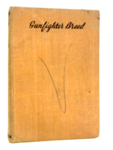 Gunfighter Breed