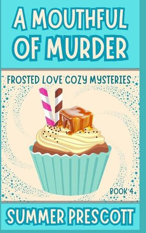 A Mouthful of Murder