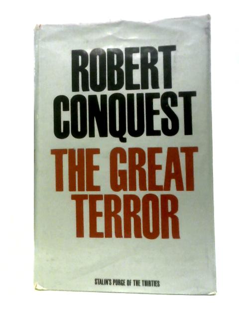 Great Terror: Stalin's Purge of the Thirties