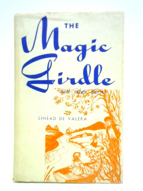 The Magic Girdle and Other Stories