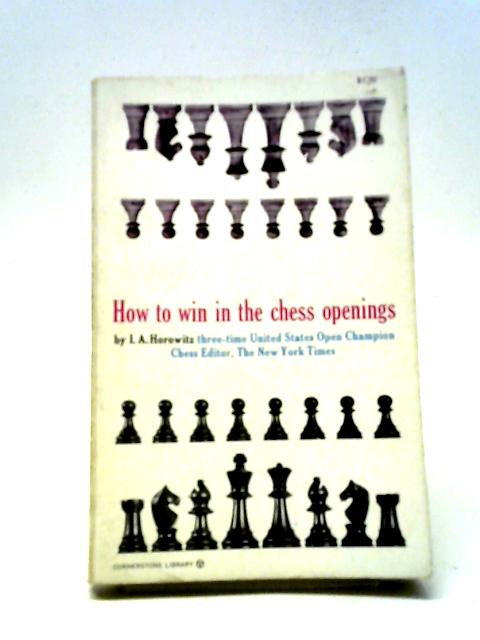 How To Win In The Chess Openings