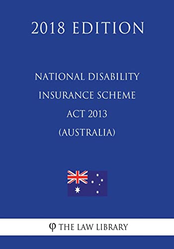 National Disability Insurance Scheme ACT 2013 (Australia) (2018 Edition)