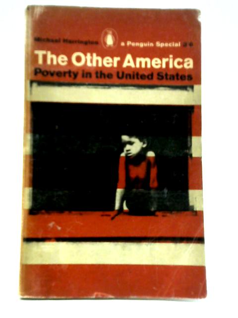 The Other America - Poverty In The United States