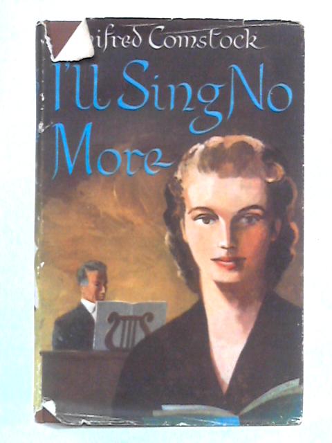 I'll Sing No More