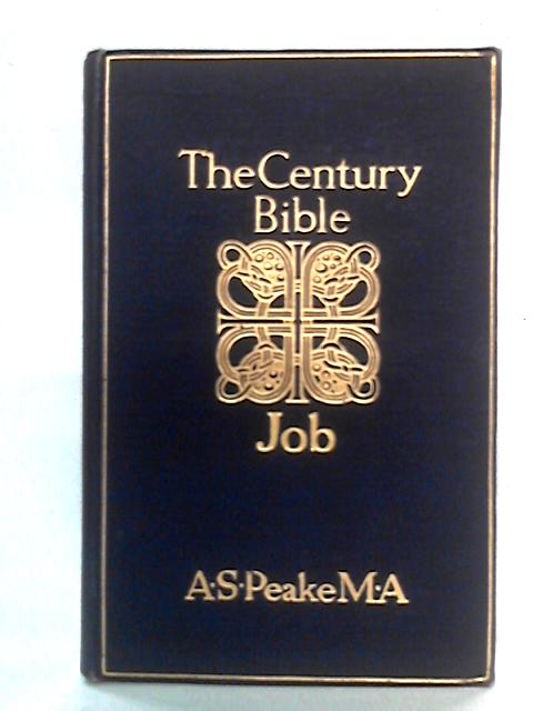 The Century Bible: Job