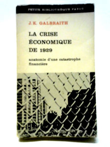 La Crise Economique de 1929 