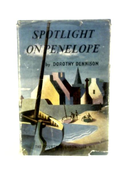 Spotlight on Penelope (Courtney Chronicles No.1)