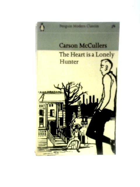 The Heart is a Lonely Hunter